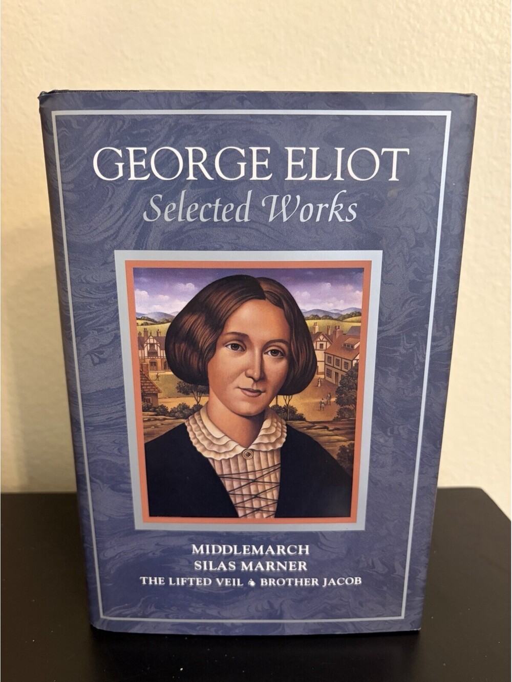 George Eliot (Selected Works) Hardcover/Dust Jacket VTG 1994 4 Classics